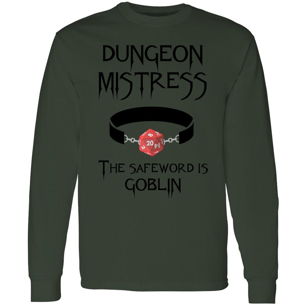 Dungeon Mistress Long Sleeve T-Shirt - Forest Green - 8