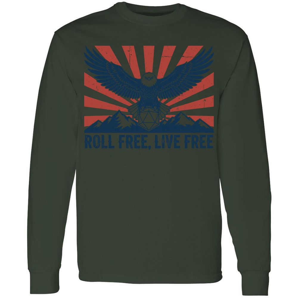 Roll Free, Live Free Long Sleeve T-Shirt - Forest Green - 8