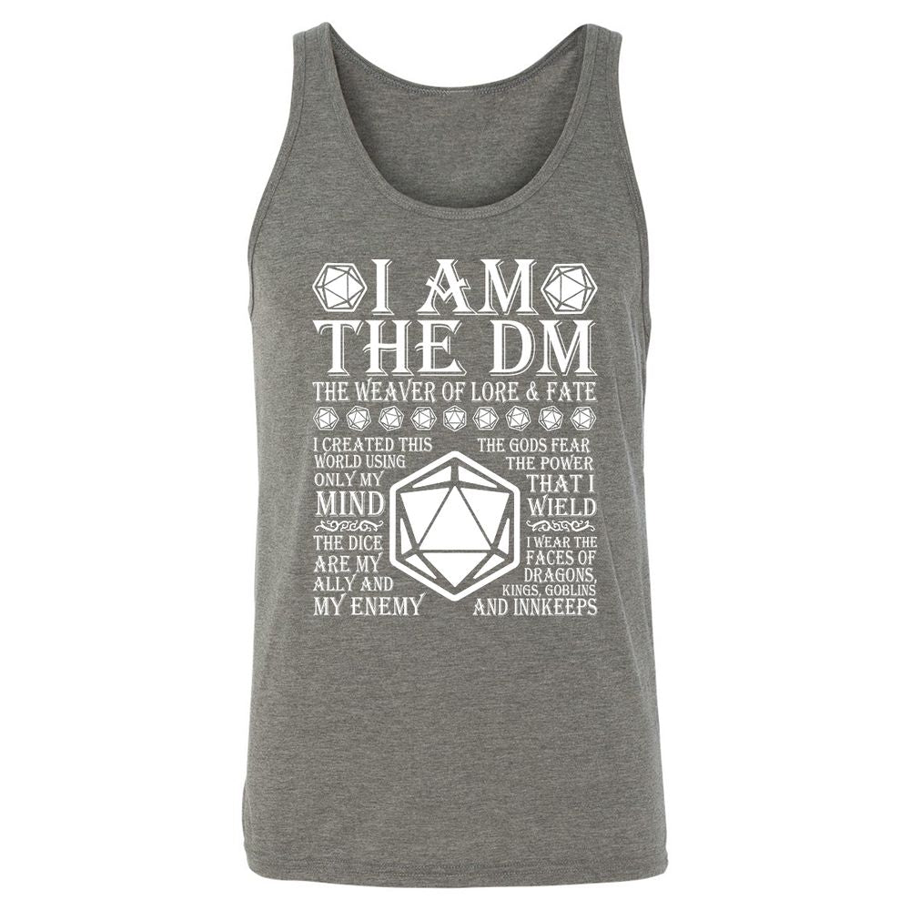 I Am The DM The Weaver Of Lore And Fate Unisex Jersey Tank - Grey Triblend - 8