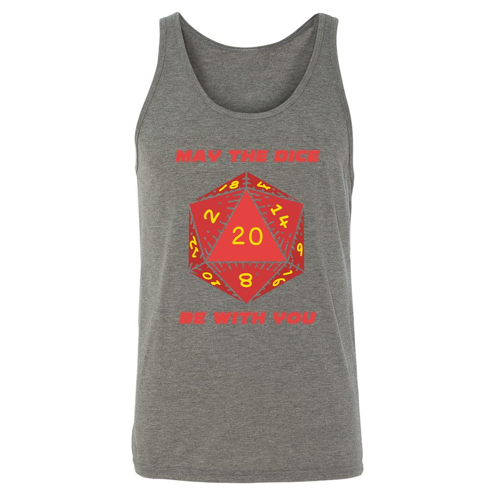 May the Dice Be With You - Grey Triblend - 8