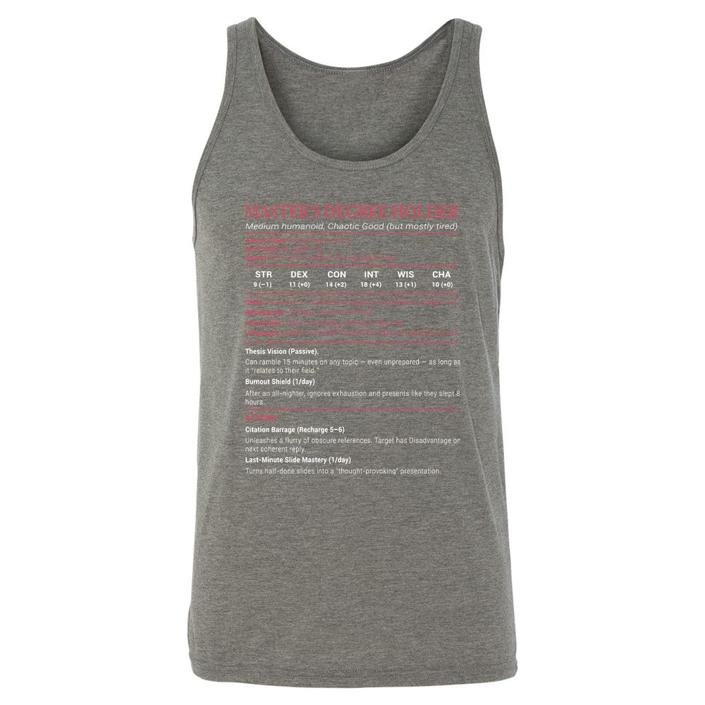 Master Degree's Holder Stats Unisex Jersey Tank - Grey Triblend - 8