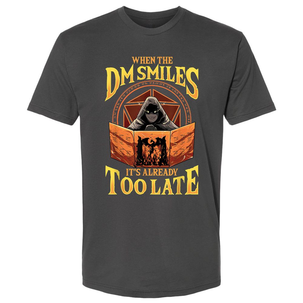 When The Dm Smiles Its Already Too Late Premium Unisex T-Shirt - Heavy Metal - 8