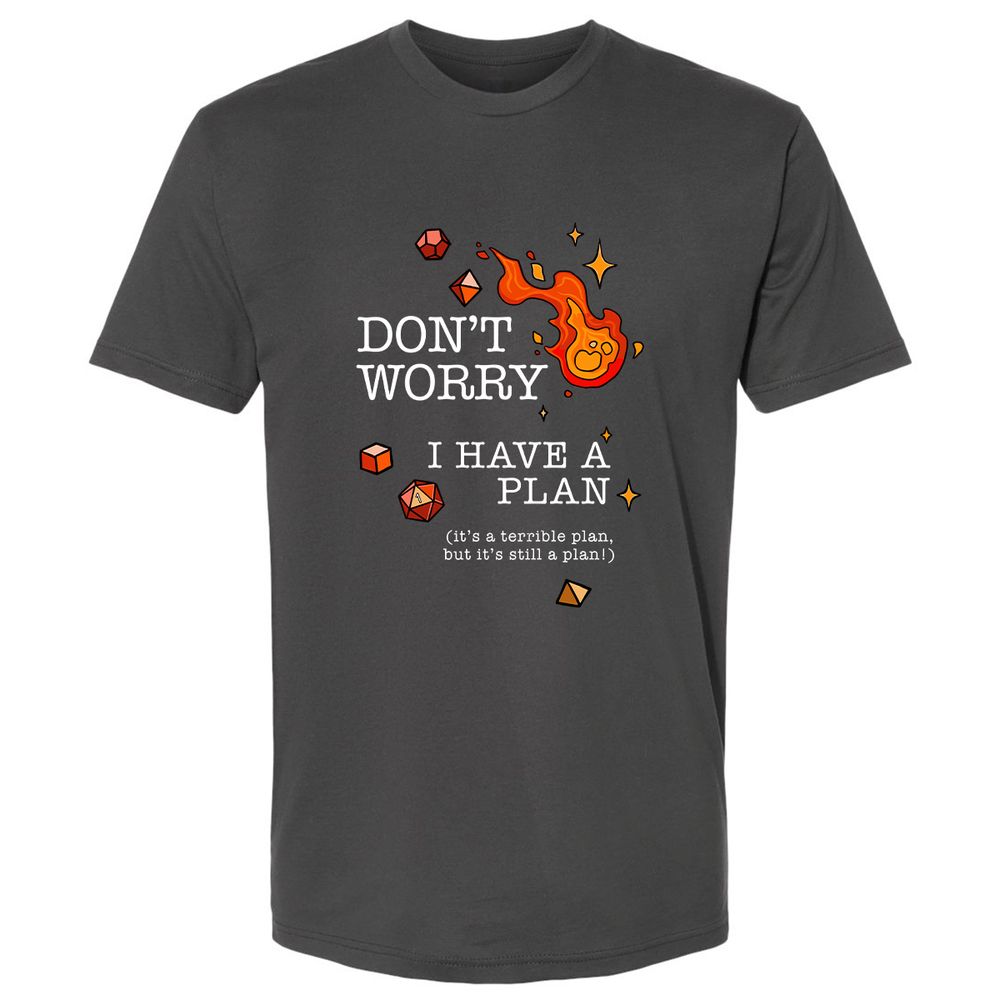Don’t Worry I Have a Plan - Heavy Metal - 8