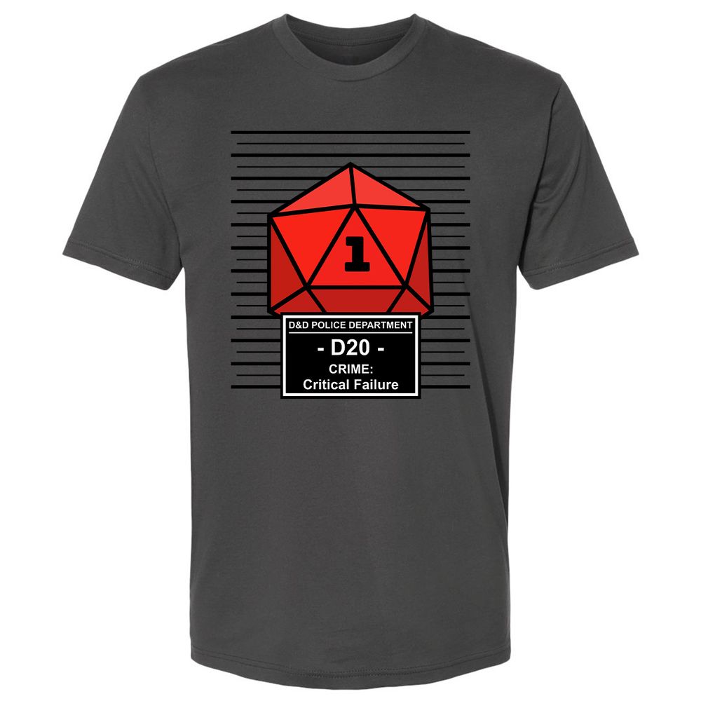 D20 Arrested For Critical Failure Premium Unisex T-Shirt - Heavy Metal - 8