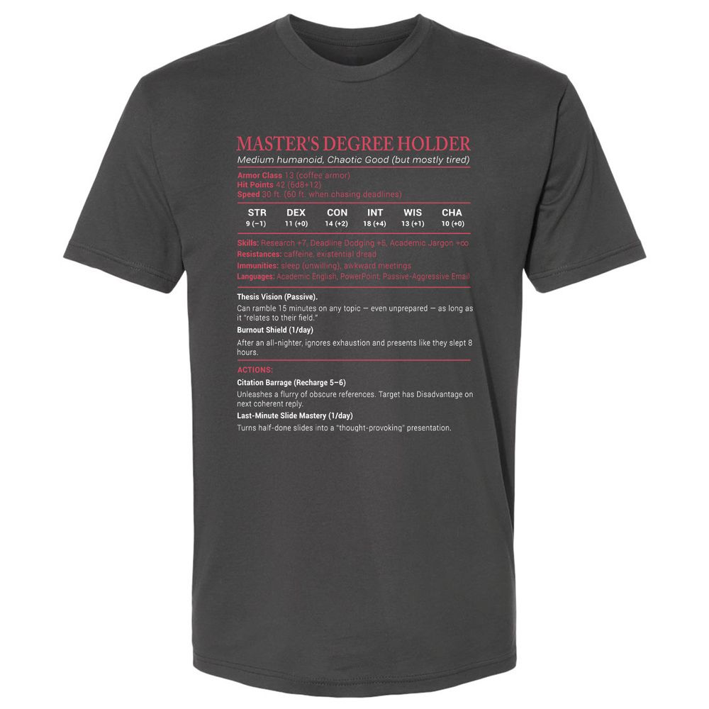 Master Degree's Holder Stats Premium Unisex T-Shirt - Heavy Metal - 8
