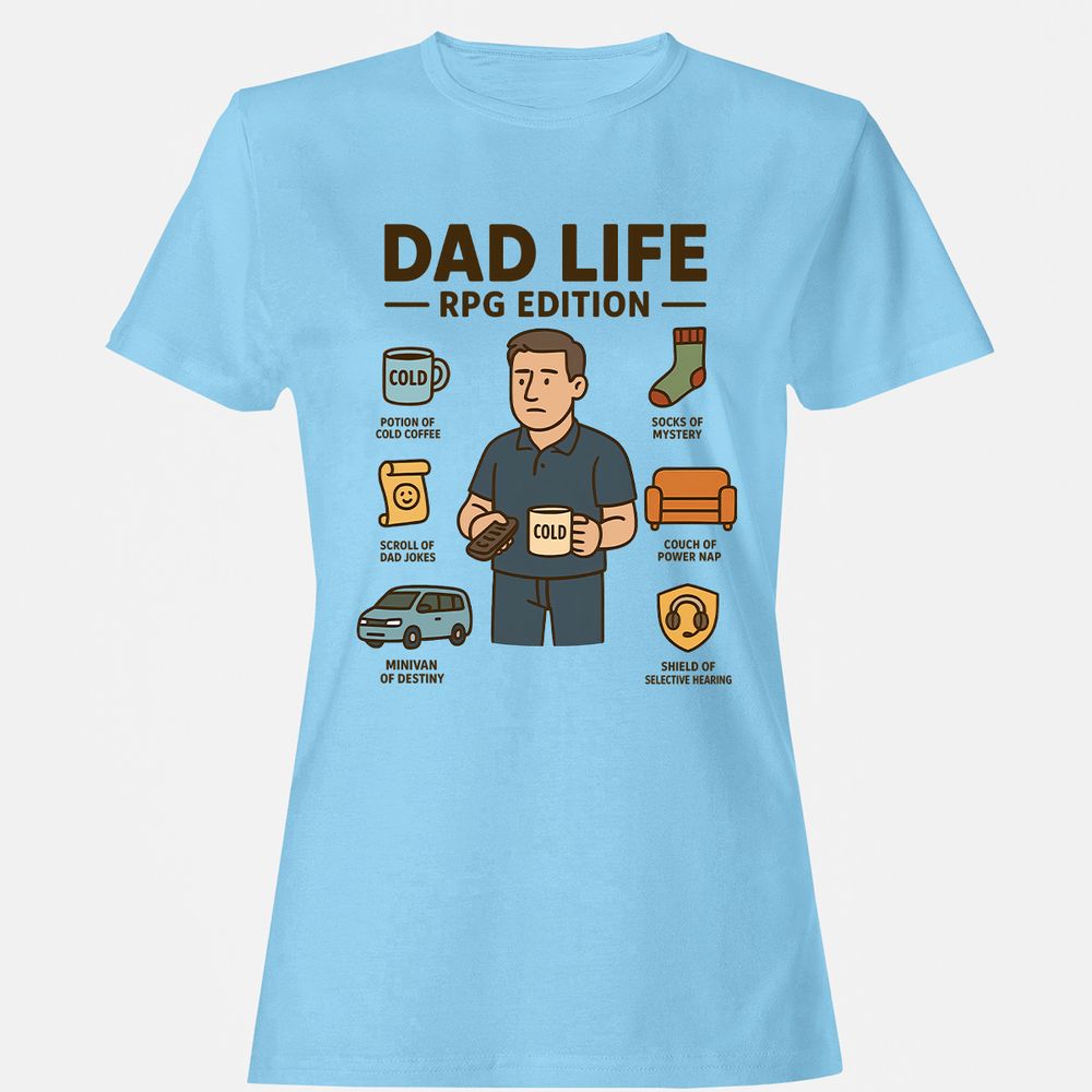 Dad Life RPG Edition Women's T-Shirt - Light Blue - 8