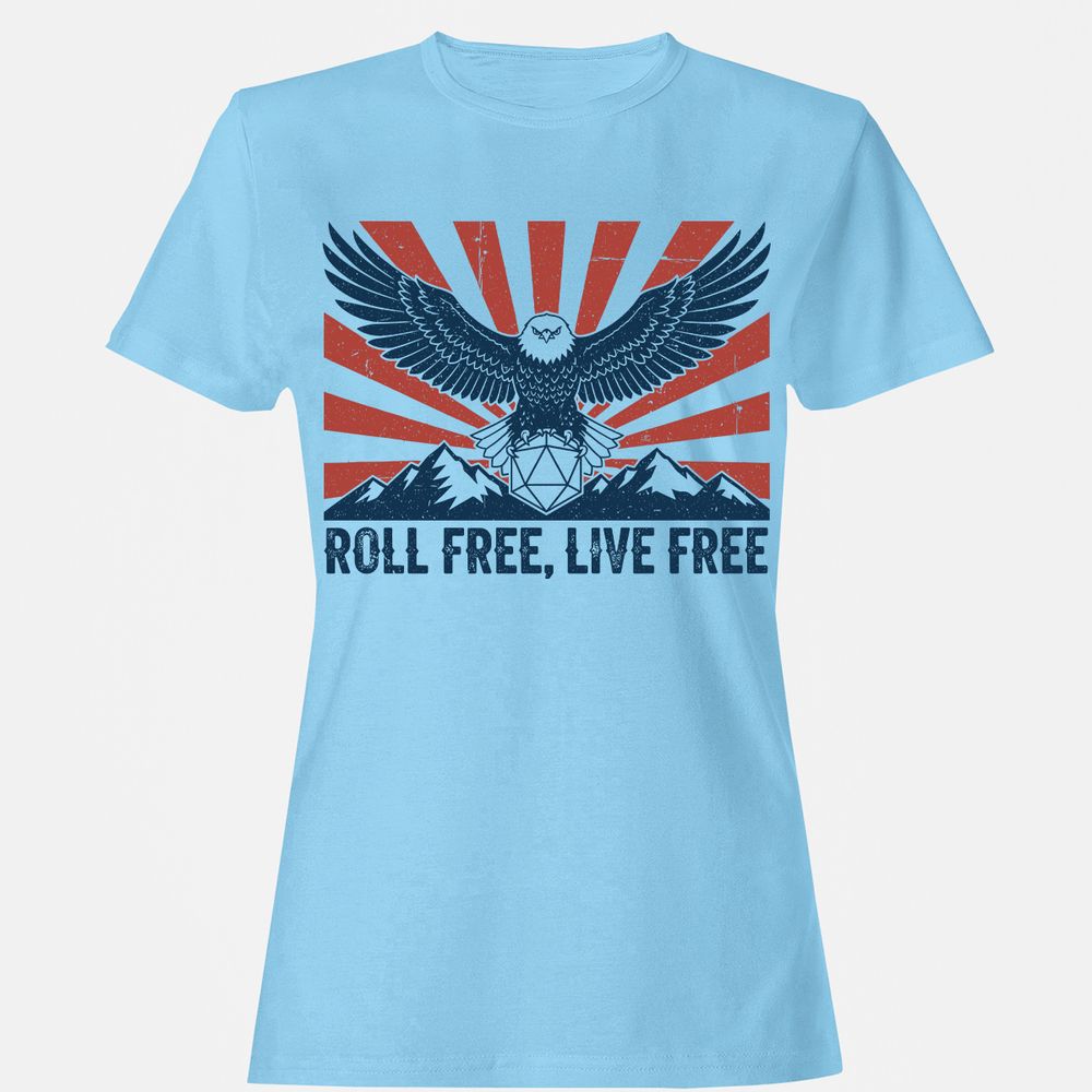 Roll Free, Live Free - Light Blue - 8