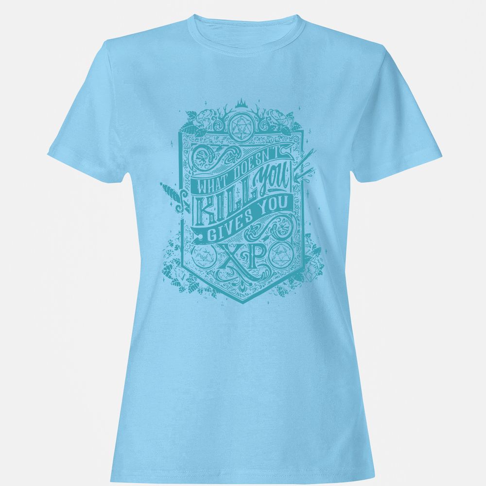 What Doesn't Kill You Gives You XP Women's T-Shirt - Light Blue - 8