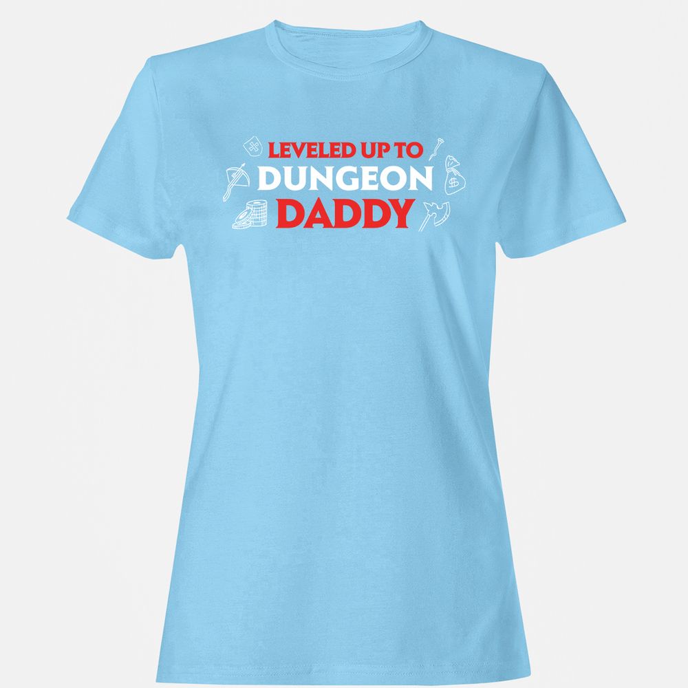 Leveled Up To Dungeon Daddy Women's T-Shirt - Light Blue - 8