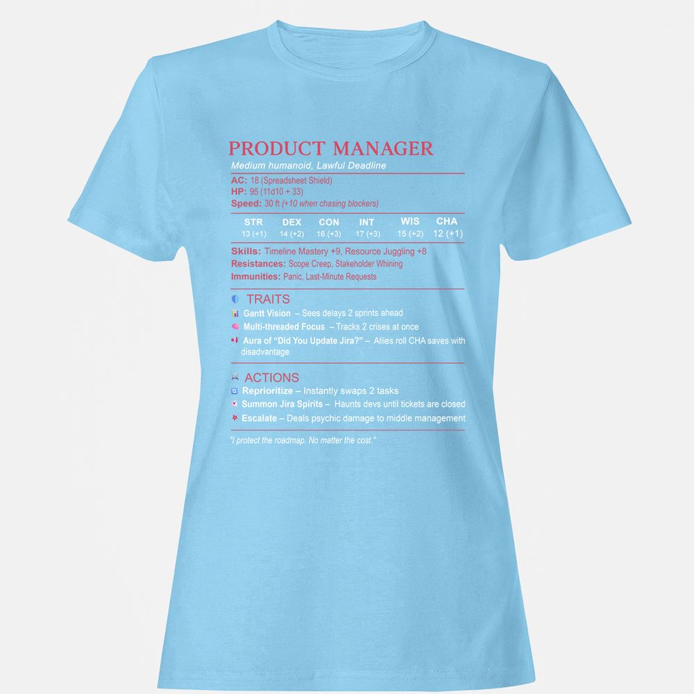 Product Manager Stats (PM) Women's T-Shirt - Light Blue - 8
