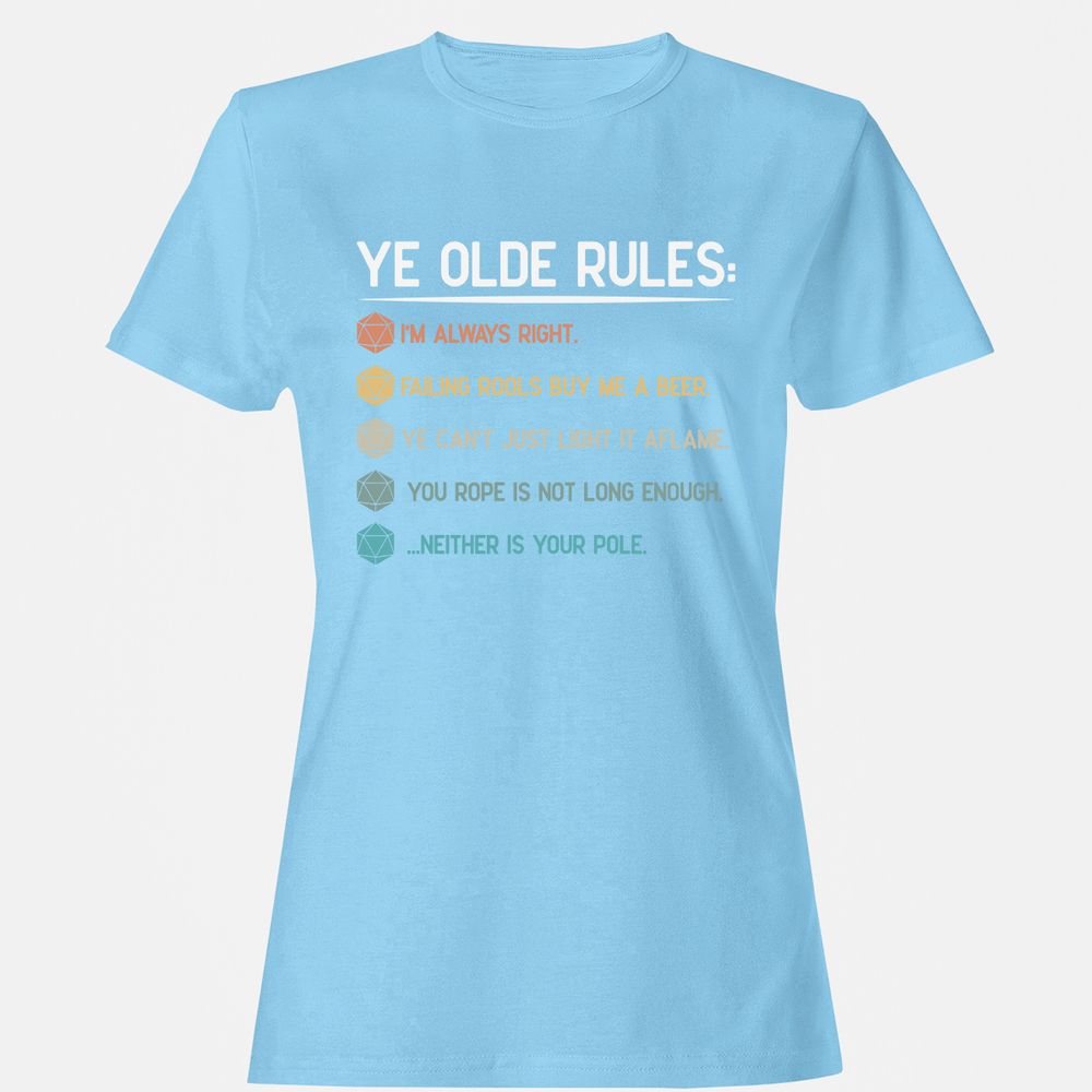 Dungeon Master Rules – Ye Olde RPG Women's T-Shirt - Light Blue - 8