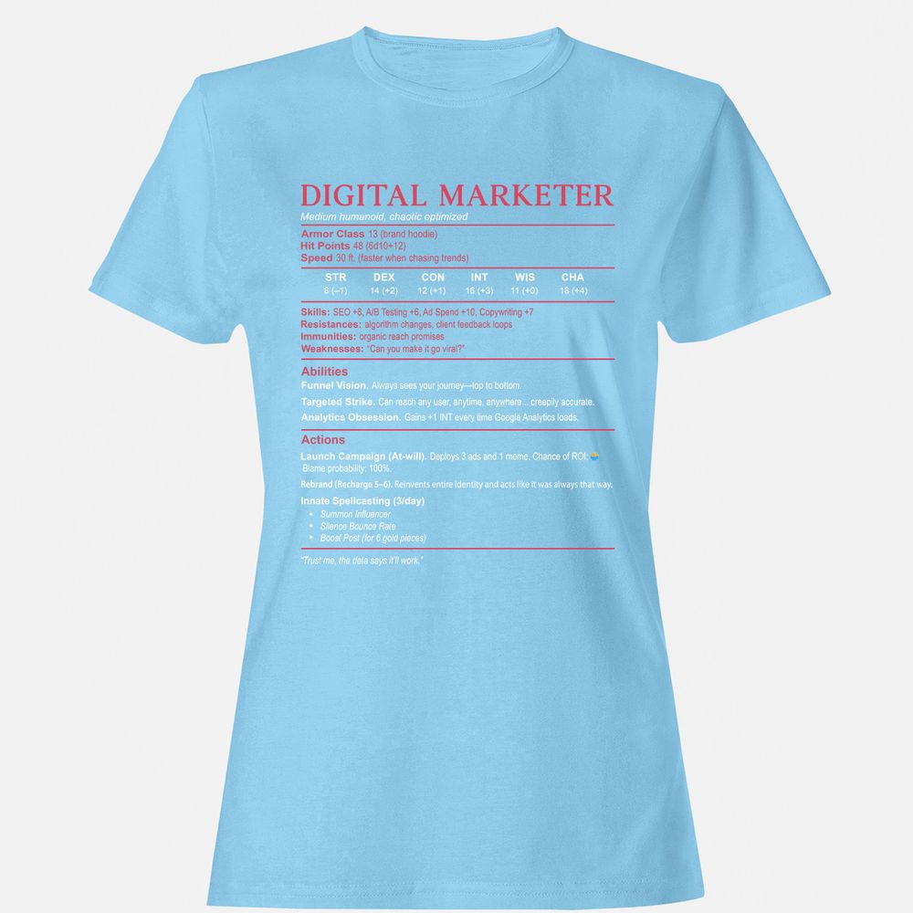 Digital Marketer Stats Women's T-Shirt - Light Blue - 8