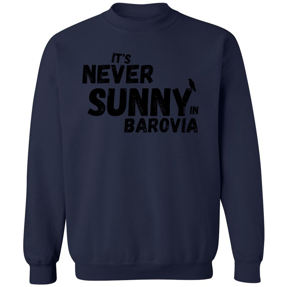It's Never Sunny In Barovia Classic Unisex Sweatshirt - Navy - 8