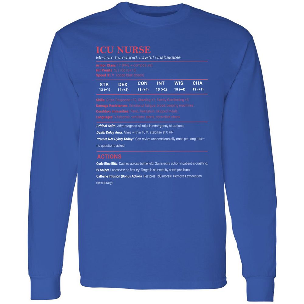 ICU Nurse Stats Long Sleeve T-Shirt - Royal - 8