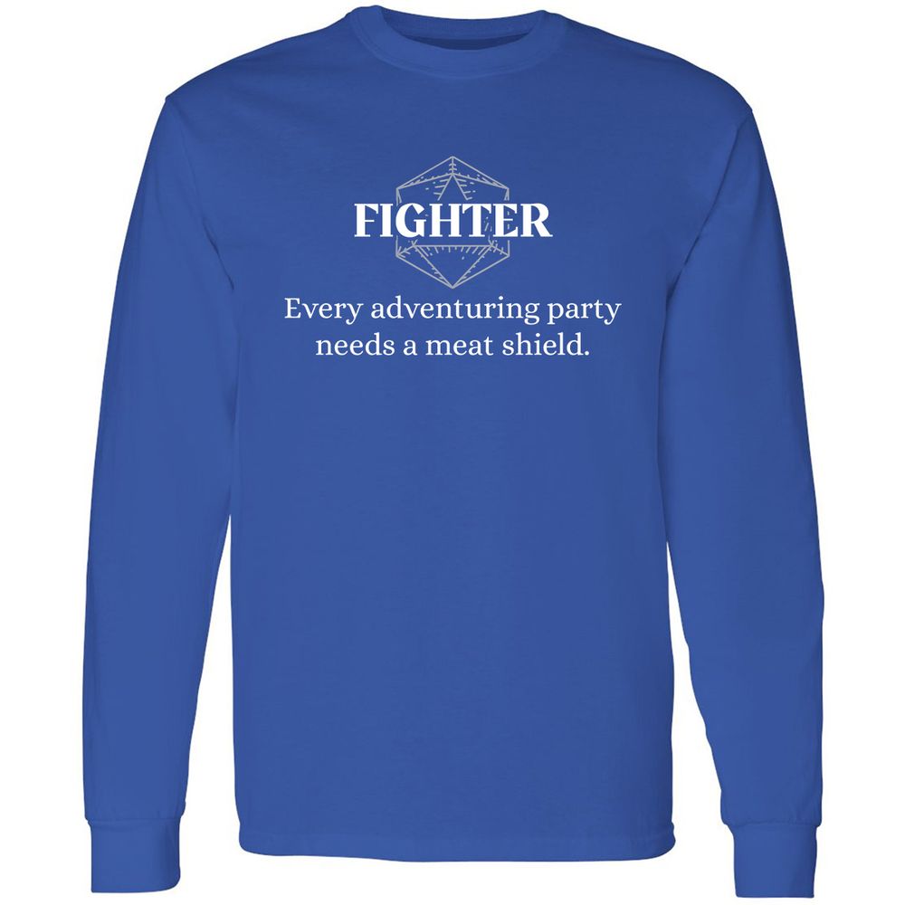Fighter – Every Party Needs A Meat Shield Long Sleeve T-Shirt - Royal - 8