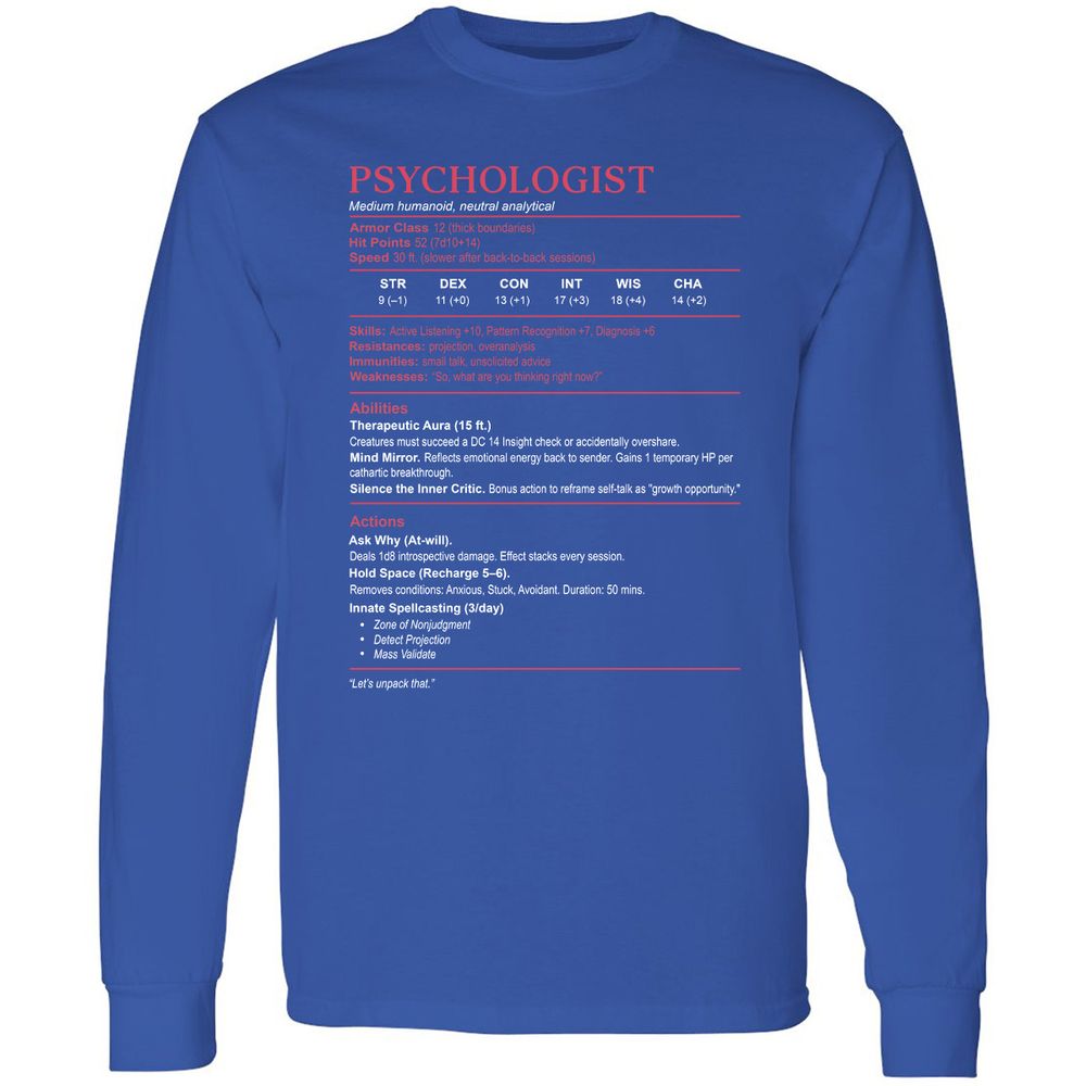 Psychologist Stats Long Sleeve T-Shirt - Royal - 8