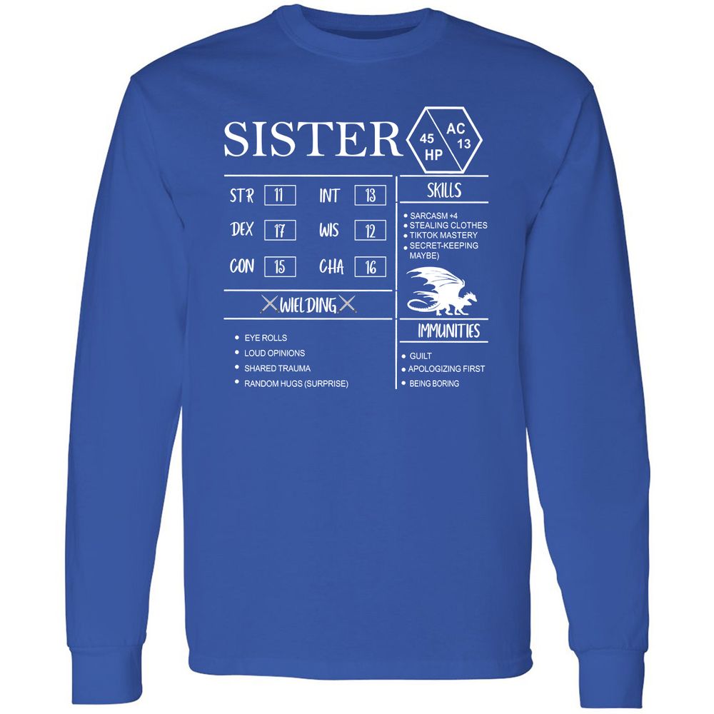 Sister Stats Long Sleeve T-Shirt - Royal - 8