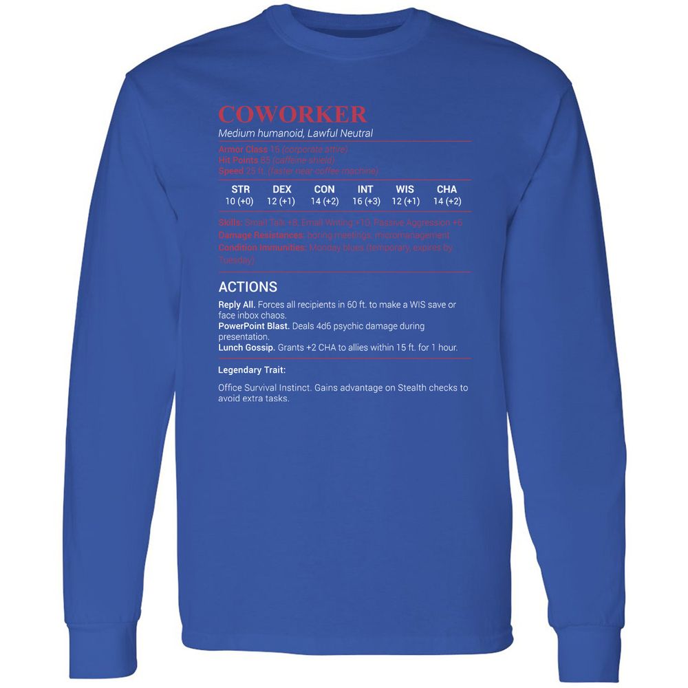 Coworker Stats Long Sleeve T-Shirt - Royal - 8