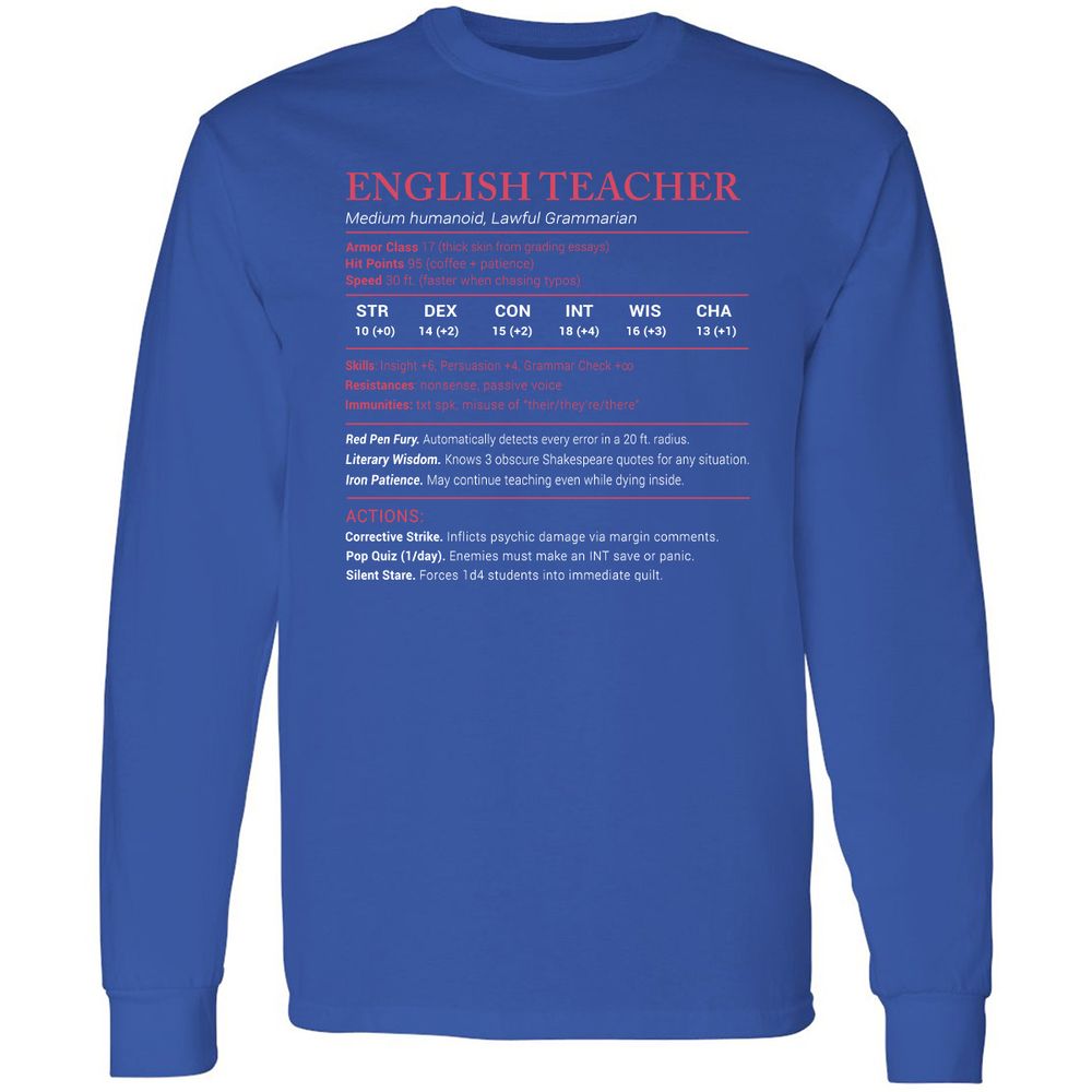English Teacher Stats Long Sleeve T-Shirt - Royal - 8