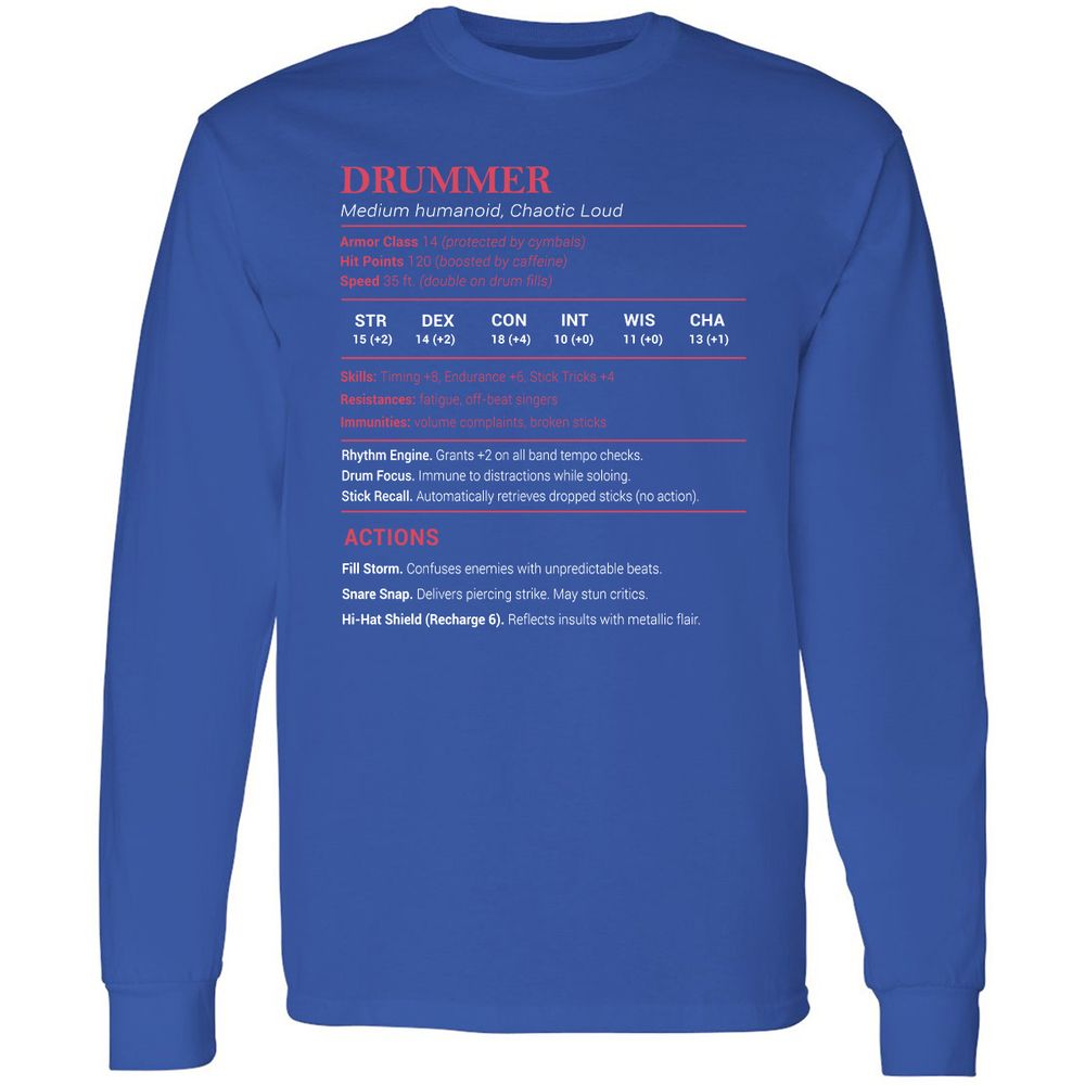 Drummer Stats Long Sleeve T-Shirt - Royal - 8