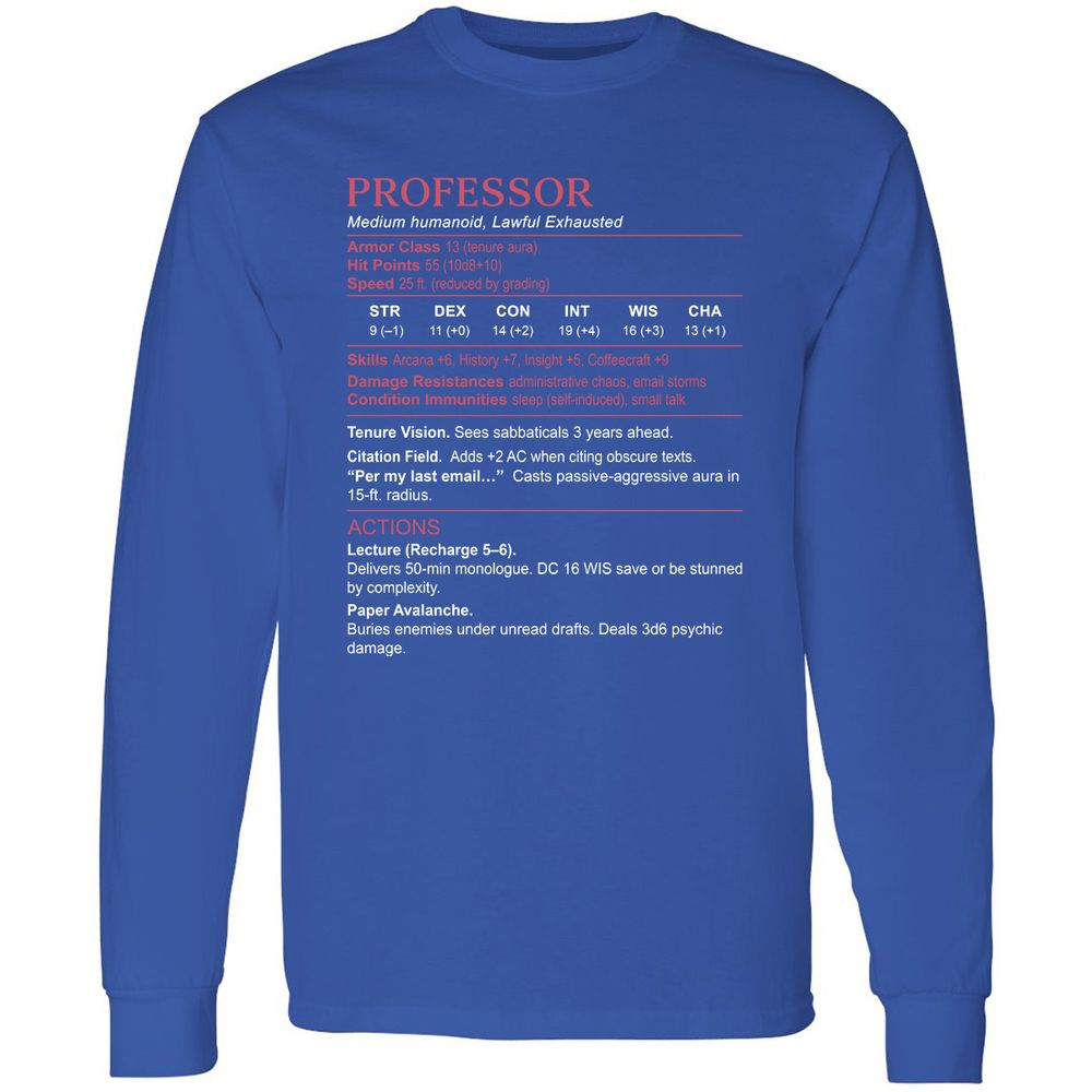 Professor Stats Long Sleeve T-Shirt - Royal - 8