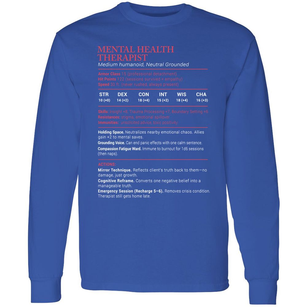 Mental Health Therapist Stats Long Sleeve T-Shirt - Royal - 8