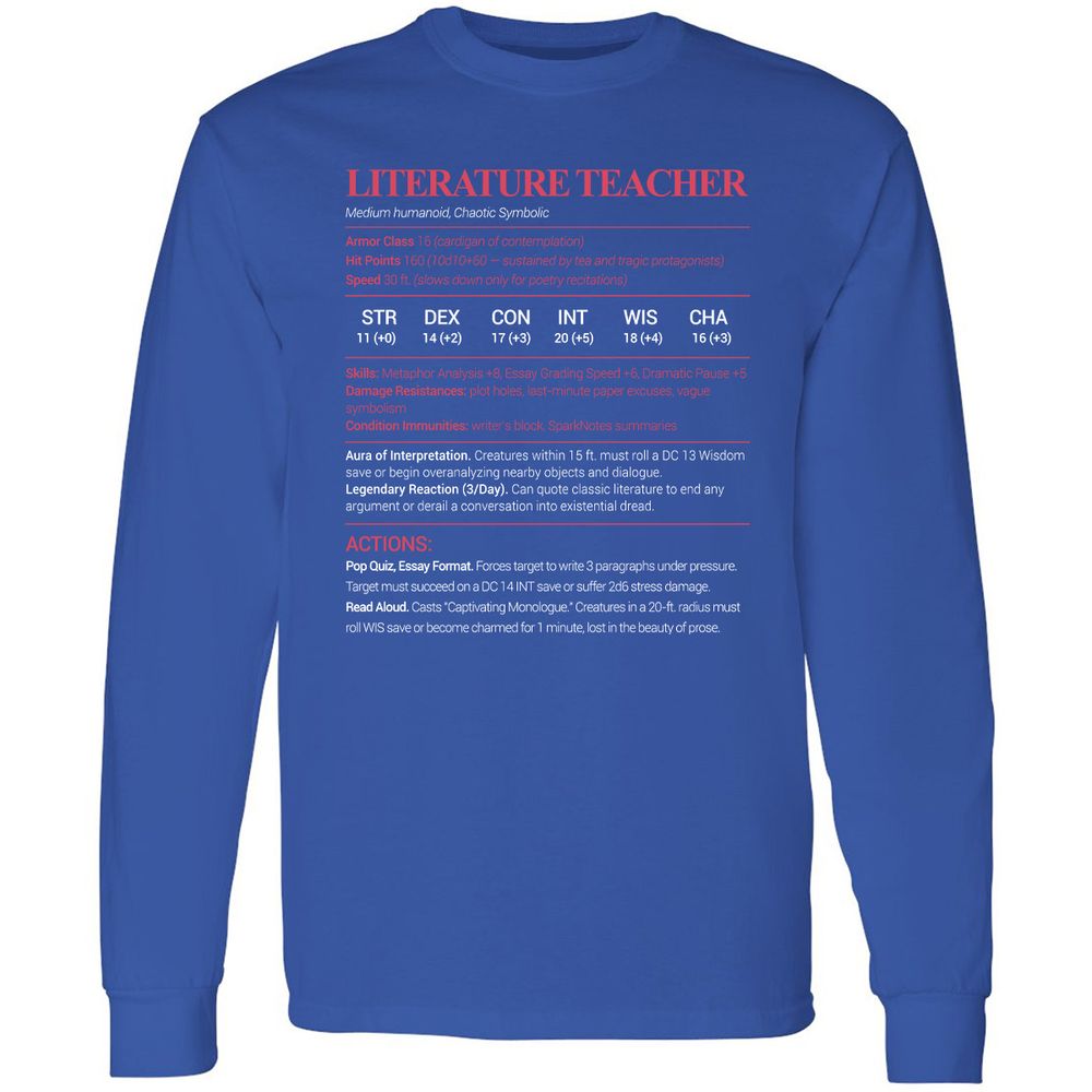 Literature Teacher Long Sleeve T-Shirt - Royal - 8