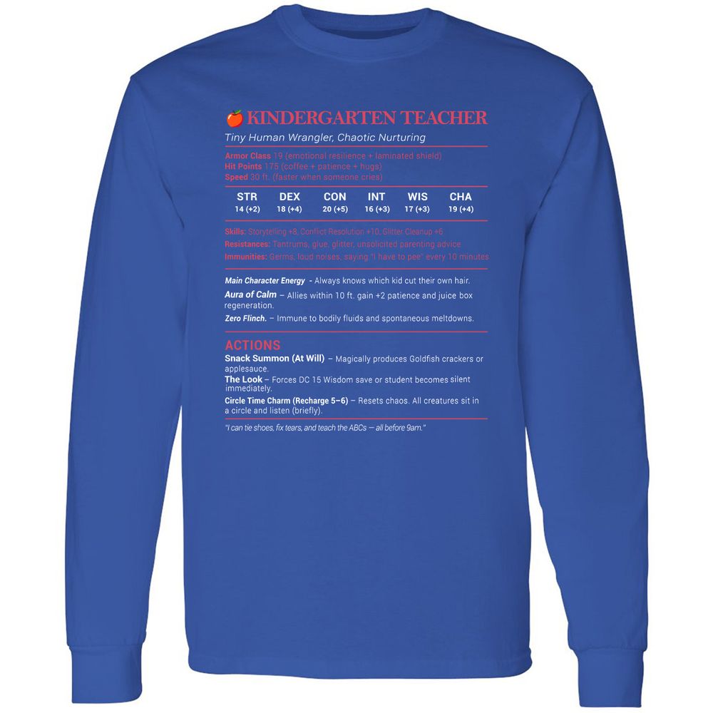 Kindergarten Teacher Stats Long Sleeve T-Shirt - Royal - 8