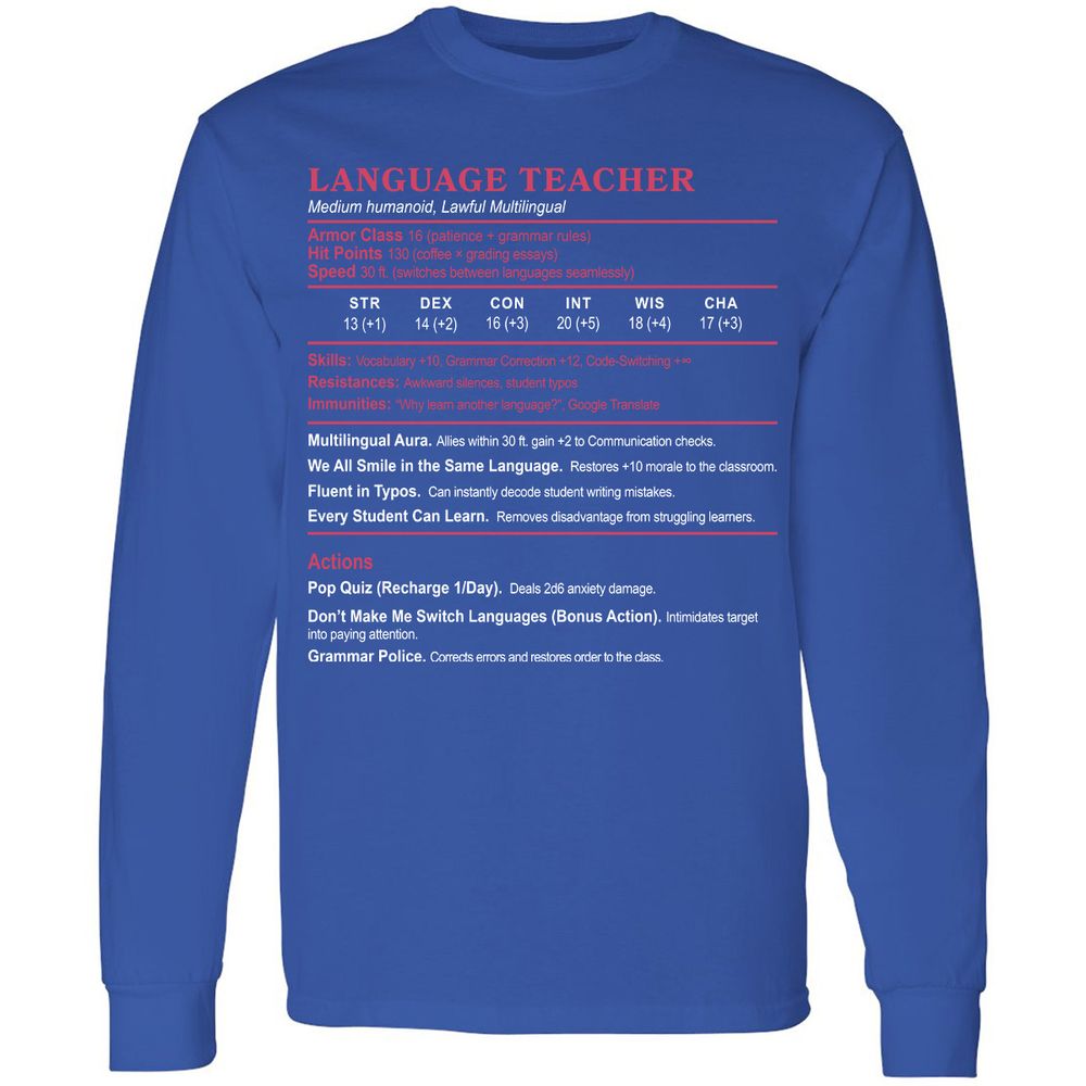 Language Teacher Long Sleeve T-Shirt - Royal - 8
