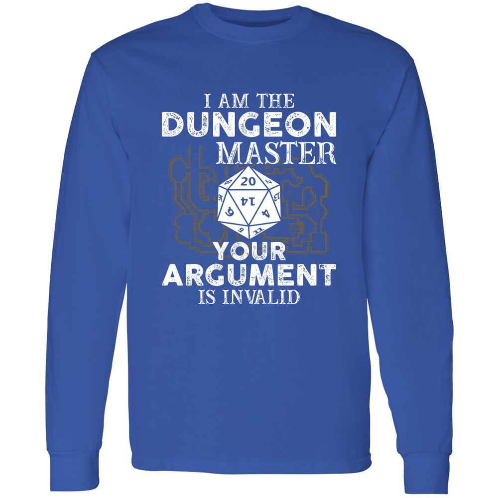 I Am the Dungeon Master – Your Argument Is Invalid - Royal - 8
