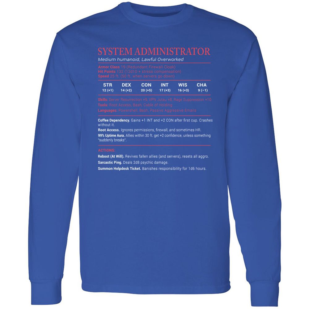 System Administrator Stats Long Sleeve T-Shirt - Royal - 8