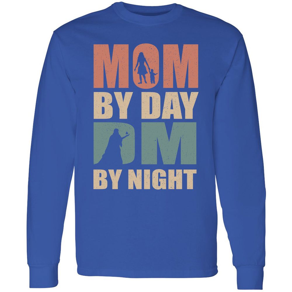 Mom By Day DM By Night Long Sleeve T-Shirt - Royal - 8