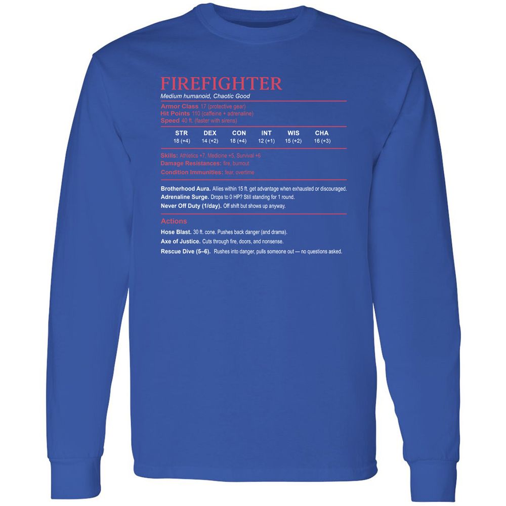 Firefighter Stats Long Sleeve T-Shirt - Royal - 8