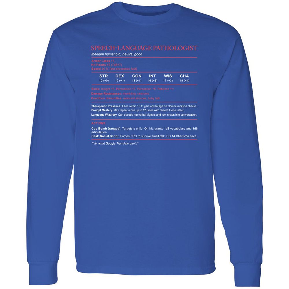 Speech Language Pathologist Stats Long Sleeve T-Shirt - Royal - 8