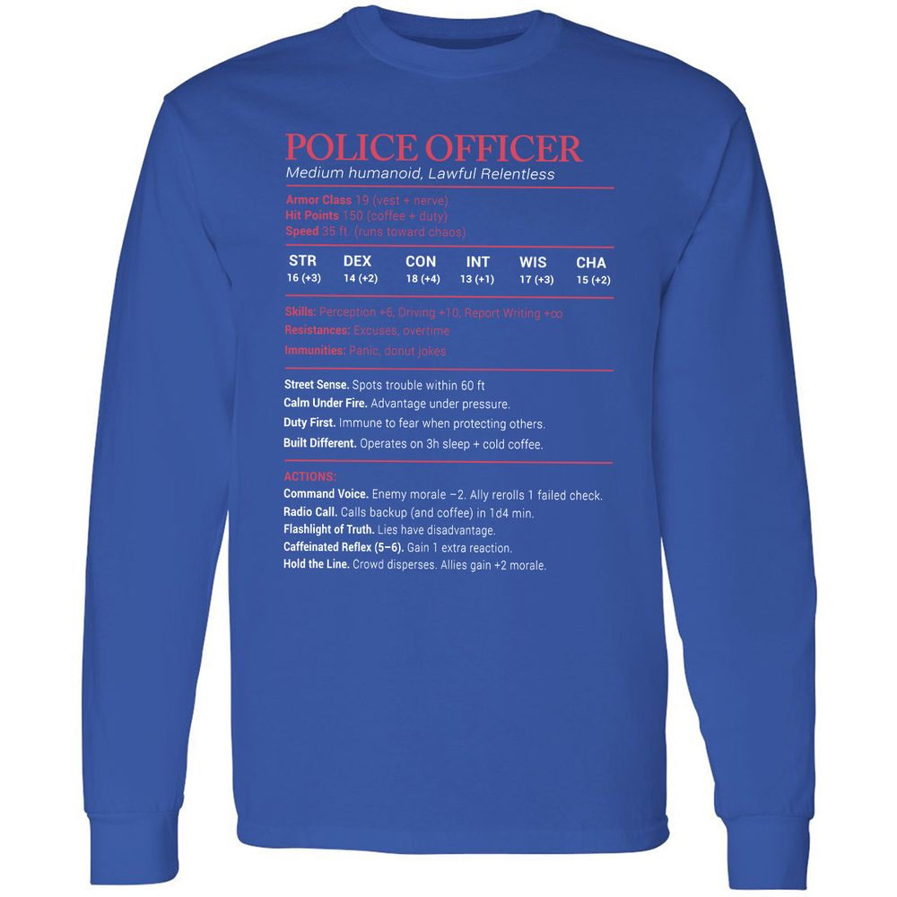 Police Officer Stats Long Sleeve T-Shirt - Royal - 8
