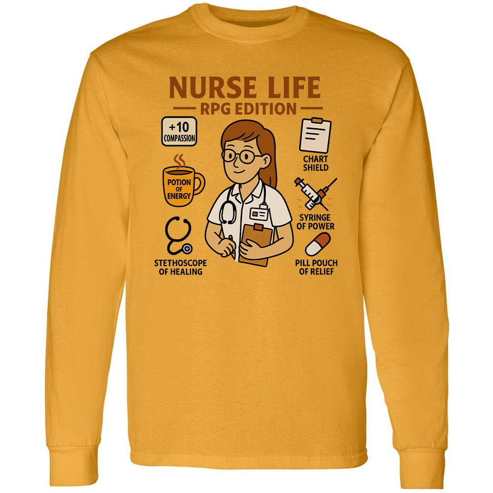 Nurse Life RPG Edition Long Sleeve T-Shirt - Gold - 9