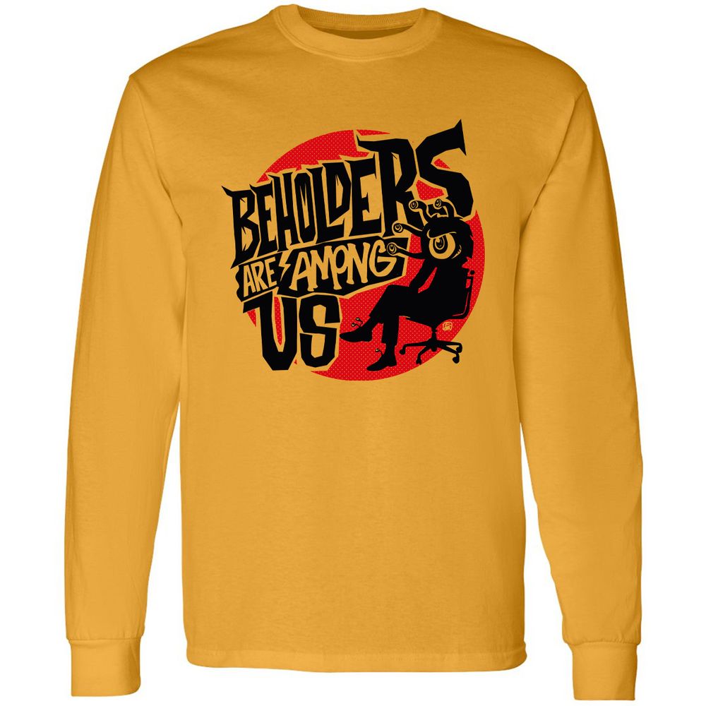Beholders Are Among Us Long Sleeve T-Shirt - Gold - 9