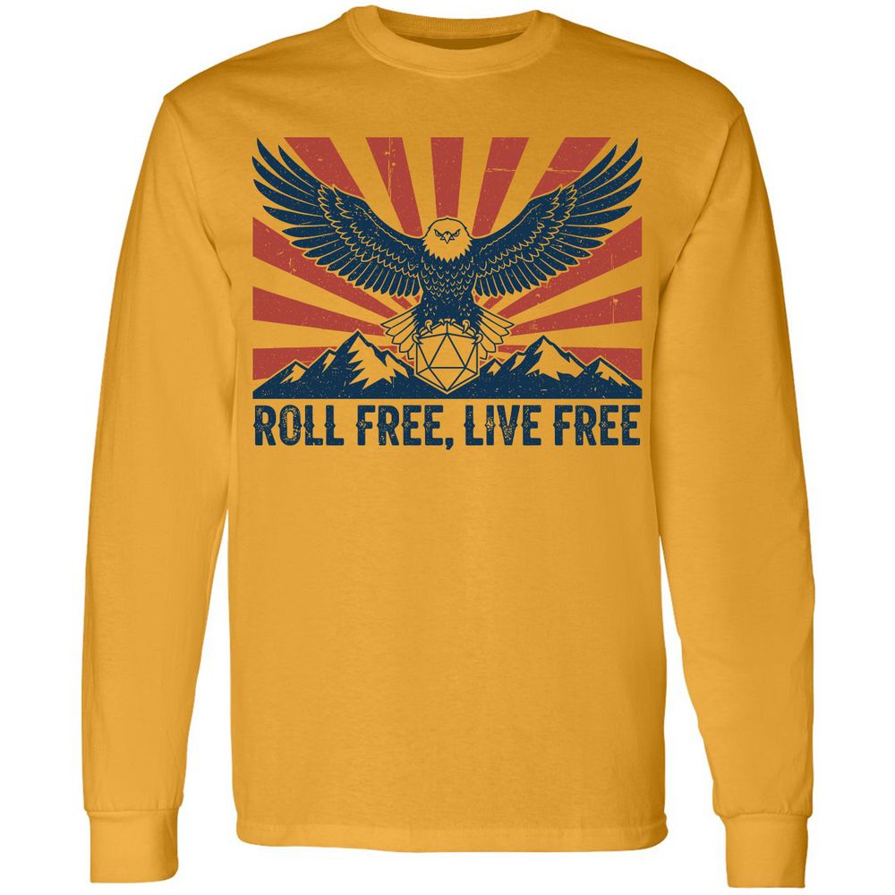 Roll Free, Live Free Long Sleeve T-Shirt - Gold - 9