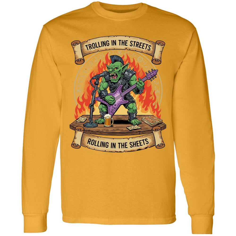 Trolling in the Streets Long Sleeve T-Shirt - Gold - 9