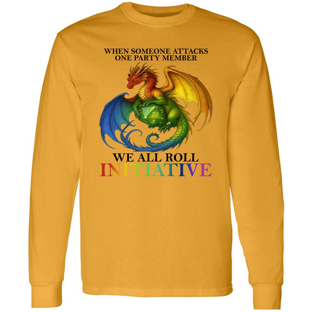 Dragon We All Roll For Initiative Long Sleeve T-Shirt - Gold - 9