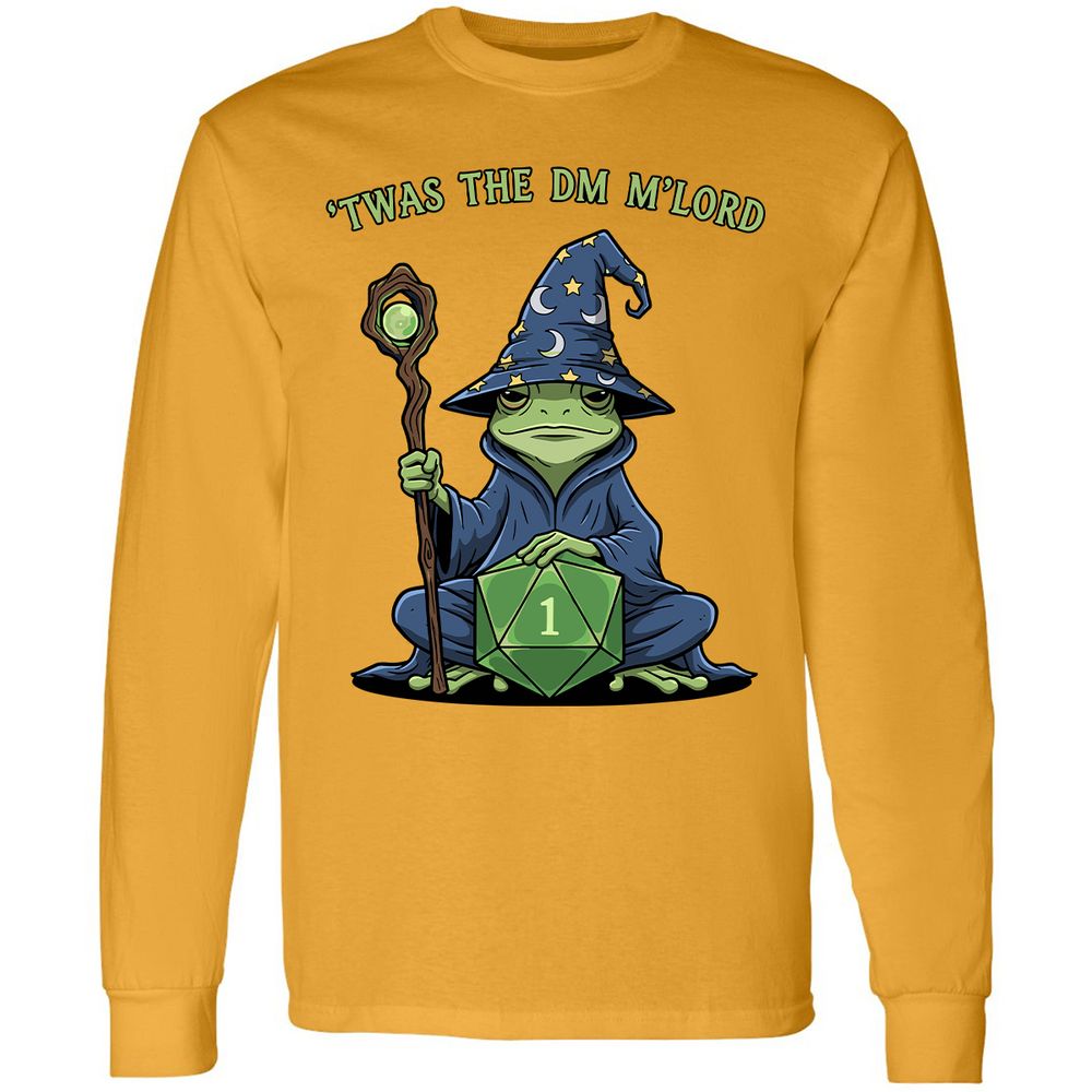 Twas the DM M’lord Long Sleeve T-Shirt - Gold - 9