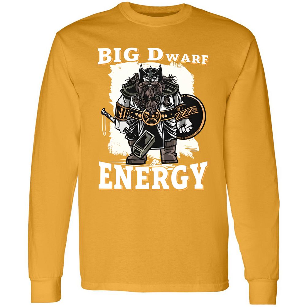 Big Dwarf Energy Long Sleeve T-Shirt - Gold - 9