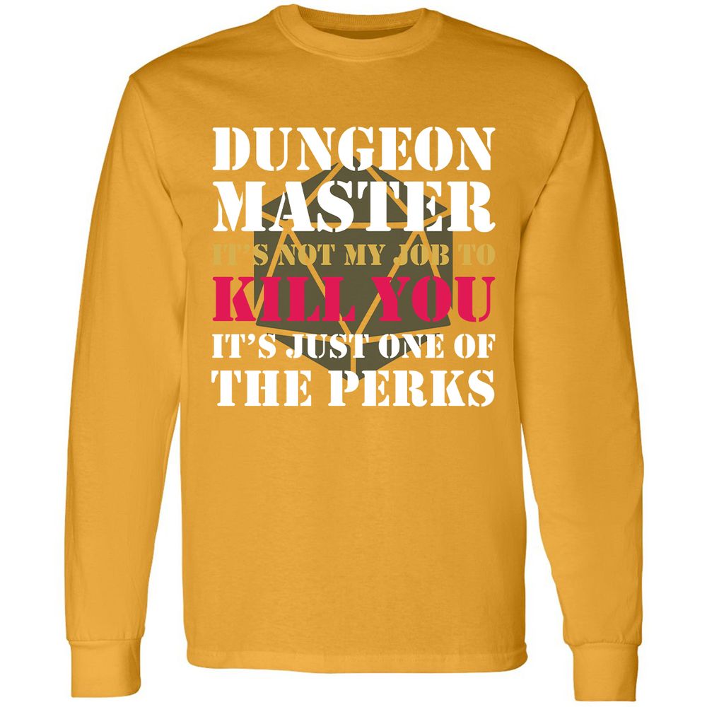 DUNGEON MASTER NOT MY JOB Long Sleeve T-Shirt - Gold - 9