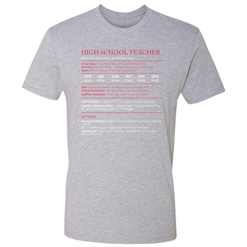 High School Teacher Stats Premium Unisex T-Shirt - Heather Grey - 9