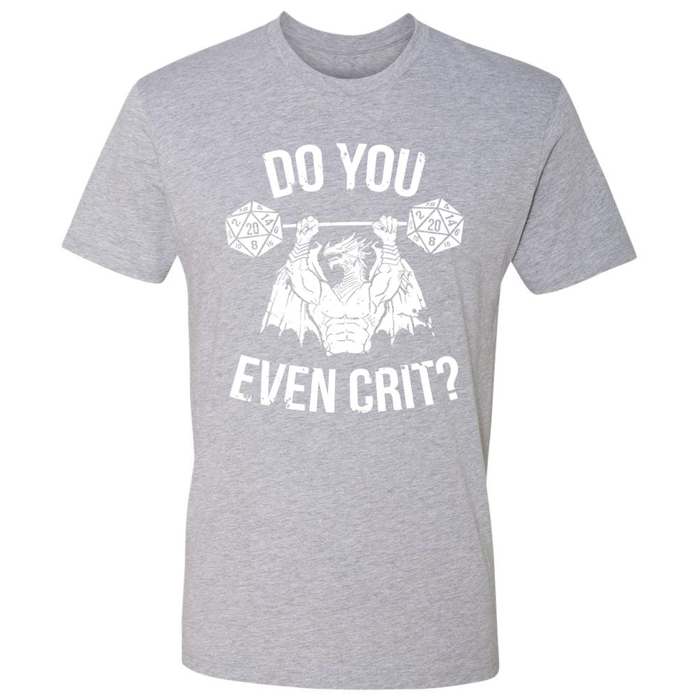 Do You Even Crit Premium Unisex T-Shirt - Heather Grey - 9
