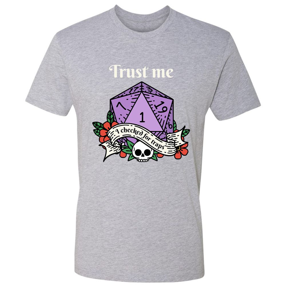 Trust Me I Checked for Traps - Heather Grey - 9