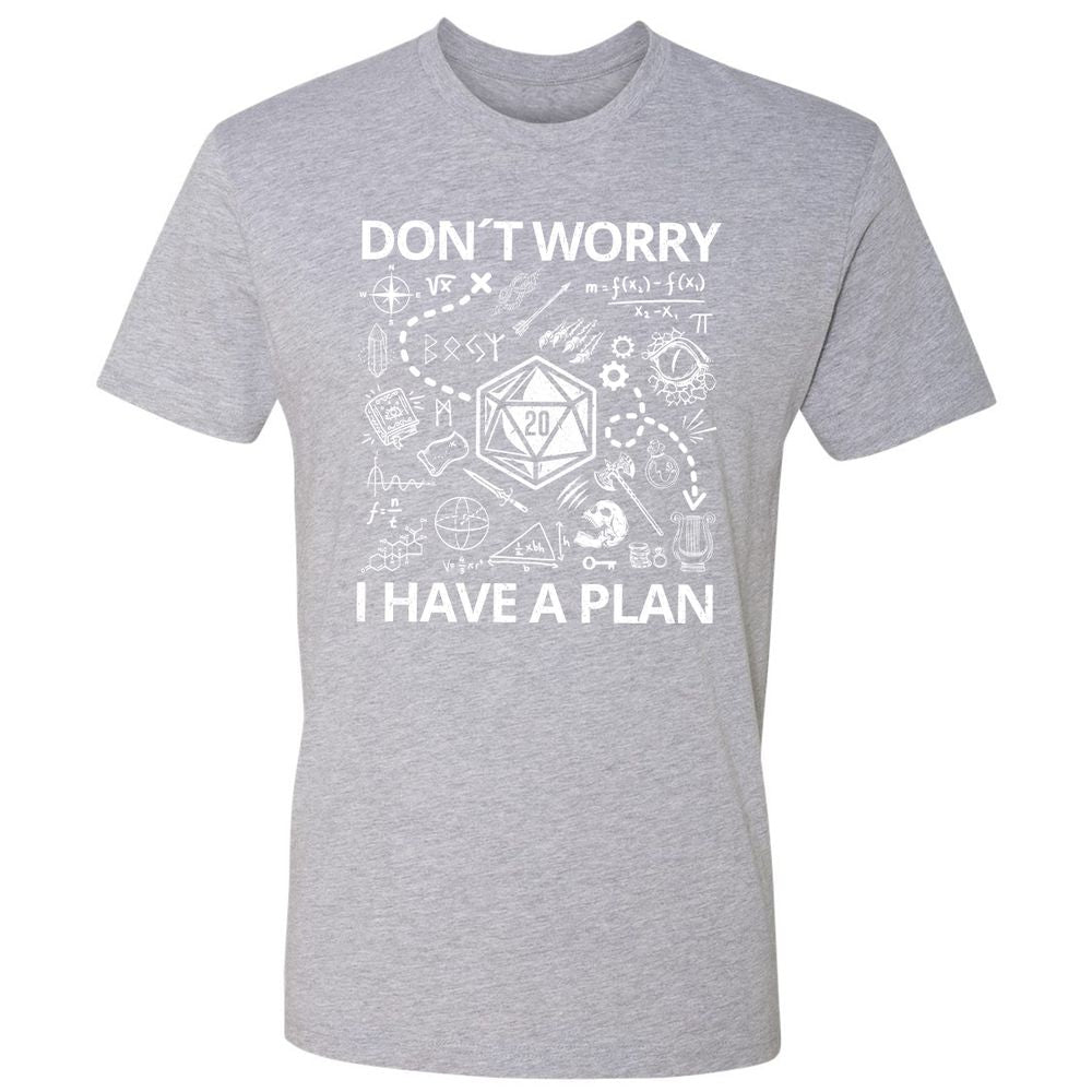 Don't Worry I Have A Plan Premium Unisex T-Shirt - Heather Grey - 9