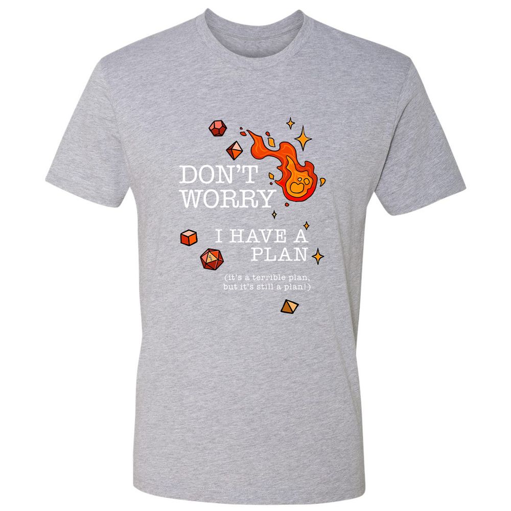 Don’t Worry I Have a Plan - Heather Grey - 9