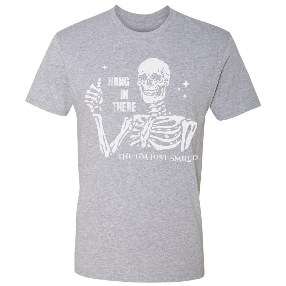 Hang In There – The DM Just Smiled Skeleton - Heather Grey - 9