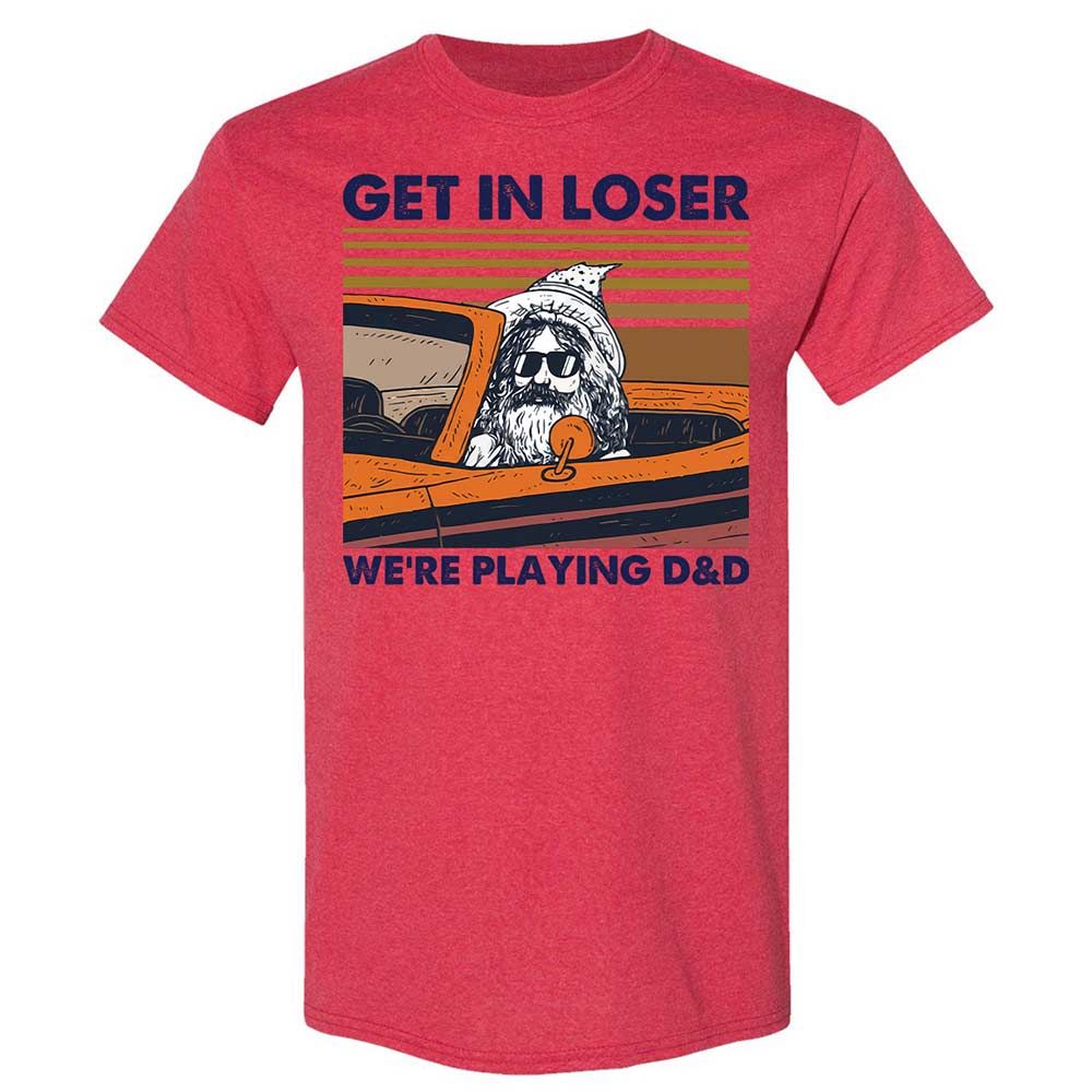 Get in Loser Classic Unisex T-Shirt - Heather Red - 9